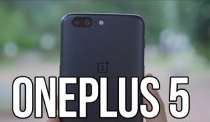 Test du OnePlus 5
