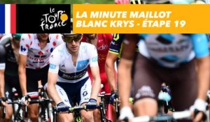 La minute maillot blanc Krys - Étape 19 - Tour de France 2017