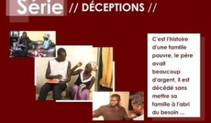Série Sénégalaise - Deceptions Episode 3