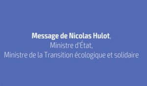 2 août, jour de dépassement de la Terre : message de Nicolas Hulot