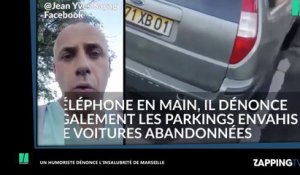 Marseille : Un humoriste marseillais dénonce l'insalubrité de la ville (vidéo)