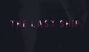 The Last Ship - Trailer Saison 3