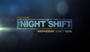 The Night Shift - Promo 3x13