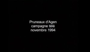 La Saga du pruneau d'Agen : les publicités des années 1990