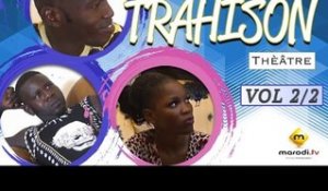 Théâtre Sénégalais - Trahison - Vol 2 (VFC)