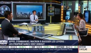 La vie immo: Appel d'Emmanuel Macron à baisser les loyers: les propriétaires vent debout - 06/09