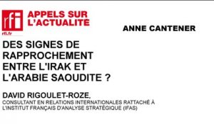 Des signes de rapprochements entre l’Irak et l’Arabie Saoudite ?