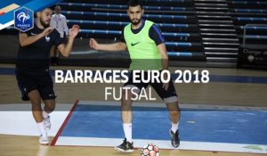 Futsal, barrages Euro 2018 : Veille de match