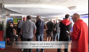 MONTPELLIER - Tirage coupe de France