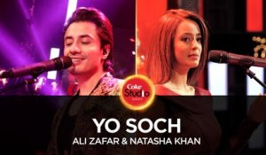 Ali Zafar & Natasha Khan, Yo Soch, Coke Studio Season 10, Episode 6.