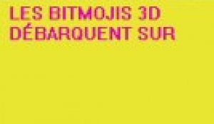 Bitmojis 3D arrivent sur Snapchat