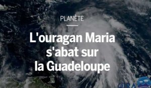 L'ouragan Maria s'abat sur la Guadeloupe