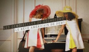 Les Demoiselles de Rochefort - Le rêve Américain de Demy - Tchi Tcha cinéma