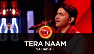 Sajjad Ali, Tera Naam, Coke Studio Season 10, Season Finale.