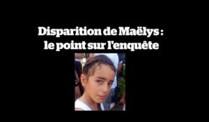 Disparition de Maëlys : le point sur l'enquête