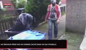 Un éboueur piégé par un homme caché dans un sac poubelle (Vidéo)