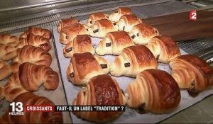 Croissants : faut-il un label "tradition" ?