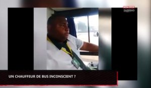Un chauffeur de bus totalement inconscient ? La vidéo qui fait le buzz !