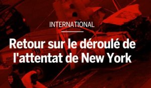 Attentat de New York : retour sur le déroulement des faits