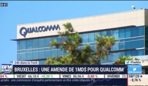 24h dans la Tech: Qualcomm condamné à une amende de 1 milliard d'euros - 24/01