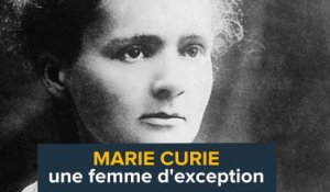 Marie Curie, une femme d'exception