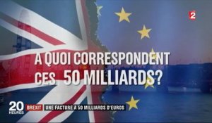 Brexit : vers une facture de 50 milliards d'euros pour le Royaume-Uni
