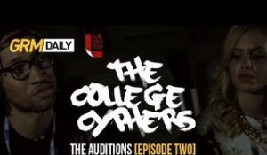 GRM Daily x LeSoCo College Cypher | The Auditions [Episode Two]