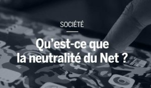 Qu’est-ce que la neutralité du Net ?