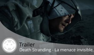 Trailer - Death Stranding - Norman Reedus et la menace invisible à la plage