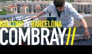 COMBRAY - DANIIL (BalconyTV)