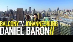 DANIEL BARON - WALKING ON AIR (BalconyTV)