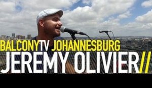 JEREMY OLIVIER - AFRICA'S TIME (BalconyTV)
