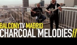 CHARCOAL MELODIES - WILD HEART (BalconyTV)