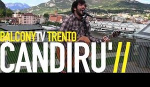 CANDIRU' - TERREMOTO (BalconyTV)
