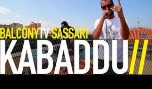 KABADDU - NO FEAR (BalconyTV)