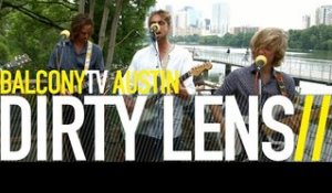 DIRTY LENS - SLOW RIDE (BalconyTV)