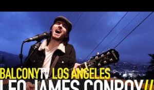 LEO JAMES CONROY - FORBIDDEN FRUIT (BalconyTV)