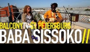 BABA SISSOKO - LERHO LEYILA (BalconyTV)