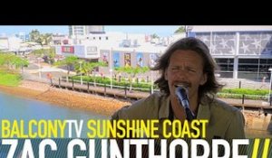 ZAC GUNTHORPE - TELEPHONE LINE (BalconyTV)