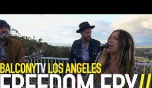 FREEDOM FRY - THE WILDER MILE (BalconyTV)