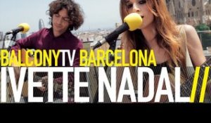 IVETTE NADAL - ARBRE MEU (BalconyTV)