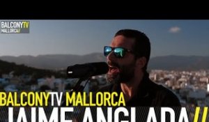 JAIME ANGLADA - PALMA (BalconyTV)