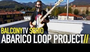 ABARICO LOOP PROJECT - UN MOMENTO (BalconyTV)