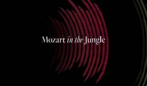 Mozart in the Jungle - Trailer saison 4