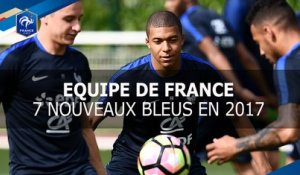7 nouveaux Bleus en Equipe de France en 2017