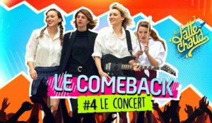 Le Come Back - Le Concert - LE LATTE CHAUD