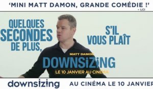 DOWNSIZING - Spot #4 (VOST) Matt Damon [FullHD,1920x1080]