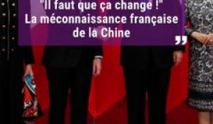 "Il faut que ça change !" : la méconnaissance française de la Chine