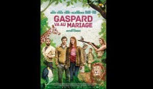 GASPARD VA AU MARIAGE FRENCH (2017) 720p Regarder