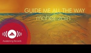 Maher Zain - Guide Me All The Way | Vocals Only (Lyrics)